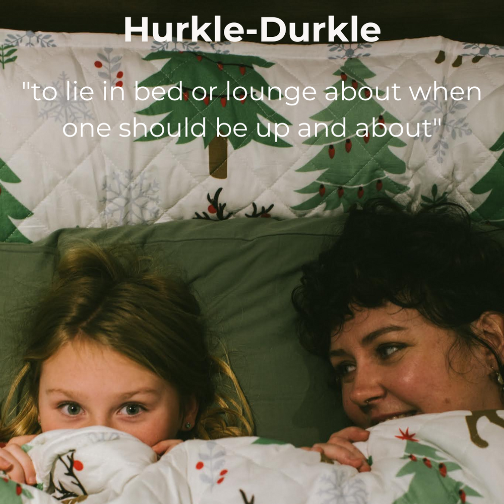 Hurkle-Durkle: A Little Winter Morning Magic